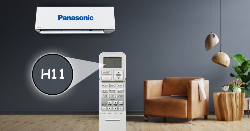 Lỗi H11 điều hòa Panasonic là gì? Cách khắc phục nhanh chóng